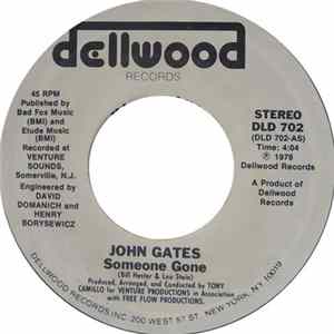 John Gates - Someone Gone / Tell Me You Love Me Album