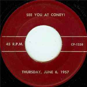 No Artist - See You At Coney!: Thursday, June 6, 1957 Album