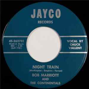 Bob Marriott & The Continentals - Night Train / I'll Walk A Mile Album