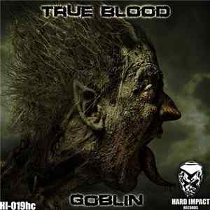 Goblin - True Blood Album