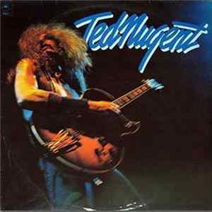 Ted Nugent - Ted Nugent Album