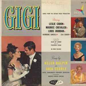 Alan Jay Lerner, Frederick Loewe, Helen Halpin, Jack Searle, The Royal Farnsworth Orchestra - Songs From The Arthur Freed Production Gigi Album
