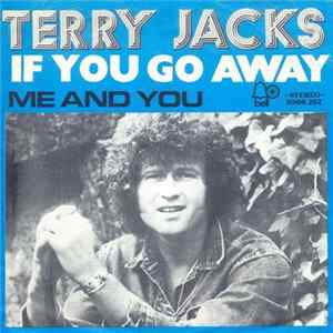 Terry Jacks - If You Go Away Album