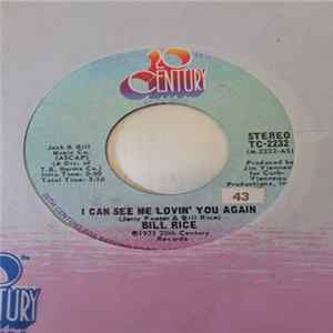 Bill Rice - I Can See You Lovin' Me Again Album