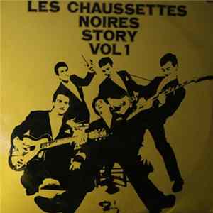 Les Chaussettes Noires Avec Eddy Mitchell - Les Chaussettes Noires Story Vol. 1 Album