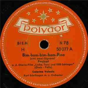 Caterina Valente, Kurt Edelhagen M. S. Orchester - Bim-Bam-Bim-Bam-Bina / Gaucho Album
