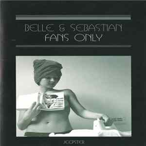 Belle & Sebastian - Fans Only Album