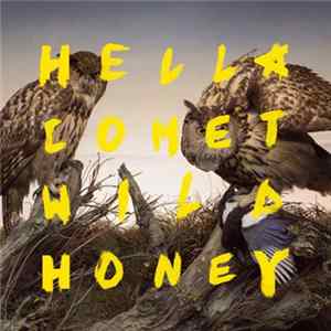 Hella Comet - Wild Honey Album