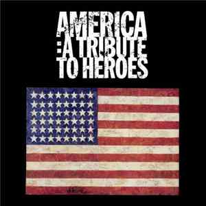 Various - America: A Tribute To Heroes Album