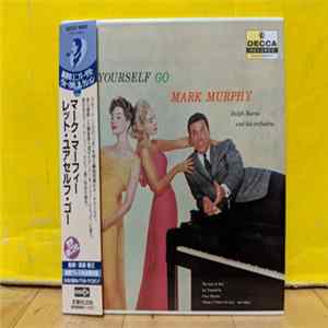 Mark Murphy, Ralph Burns And His Orchestra - Let Yourself Go Album