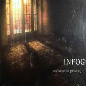 Infog - My Second Prologue Album