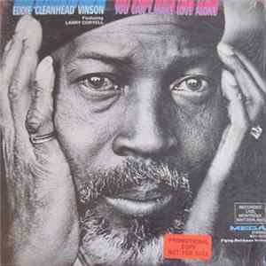 Eddie "Cleanhead" Vinson - You Can't Make Love Alone Album