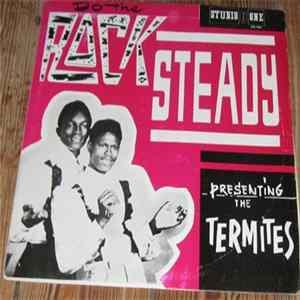 The Termites - Do The Rock Steady Album