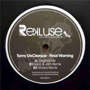 Tomy DeClerque - Final Warning Album