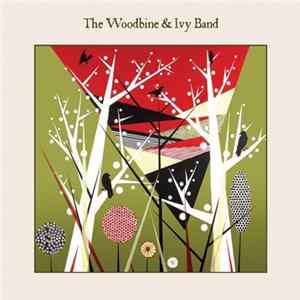 The Woodbine & Ivy Band - The Woodbine & Ivy Band Album