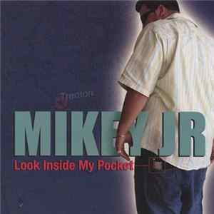 Mikey Jr - Look Inside My Pocket Album