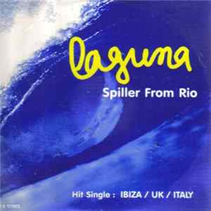 Laguna - Spiller From Rio Album