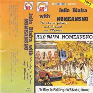 Jello Biafra With Nomeansno - The Sky Is Falling And I Want My Mommy Album