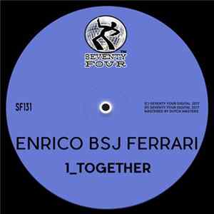 Enrico BSJ Ferrari - Together Album