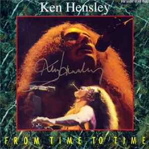 Ken Hensley - From Time To Time Album