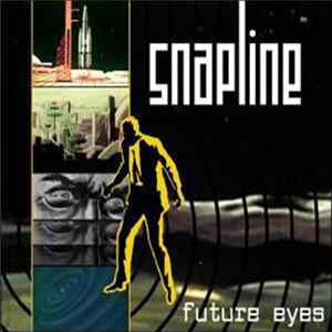 Snapline - Future Eyes Album