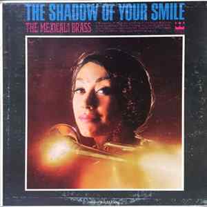 The Mexicali Brass - The Shadow Of Your Smile Album