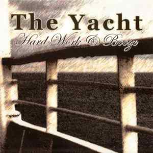 The Yacht - Hard Work & Boogie Album