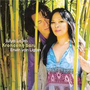 Julya Lo'ko, Erwin van Ligten - Kroncong Baru Album