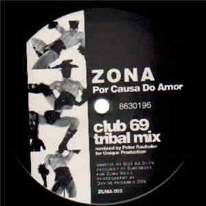 Zona - Por Causa Do Amor (Bass Bumpers & Club 69 Remixes) Album
