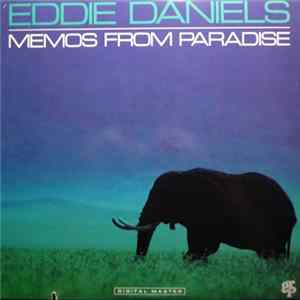 Eddie Daniels - Memos From Paradise Album