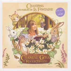 Chantal Goya & Roger Houzel - Chantons Les Fables De La Fontaine Album