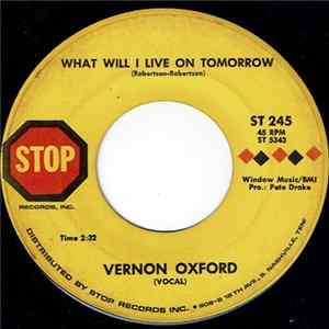 Vernon Oxford - What Will I Live On Tomorrow / This is Where I Came In Album