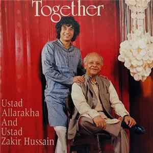 Ustad Allarakha, Ustad Zakir Hussain - Together Album