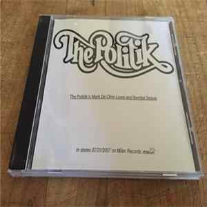 The Politik - The Politik Album