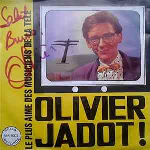 Olivier Jadot Et Ses Synthétiseurs - Dancing Beat / Elle Pense Pas Album