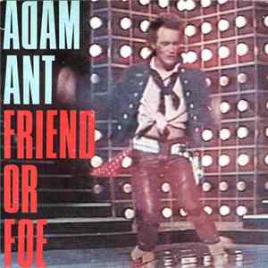Adam Ant - Friend Or Foe Album