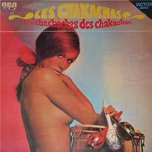Les Chakachas - Les Chachachas Des Chakachas Album