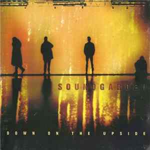 Soundgarden - Down On The Upside Album