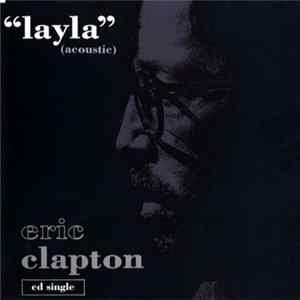 Eric Clapton - Layla (Acoustic) Album