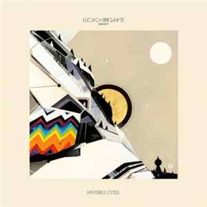 Luca C & Brigante - Invisible Cities Album