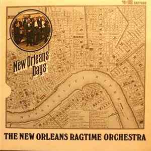 The New Orleans Ragtime Orchestra - New Orleans Days Album