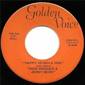 Rick Ringger & Jerry Meiss - Happy Heinold Hog / A Shoulder To Cry On Album