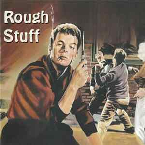 Various - Rough Stuff Album