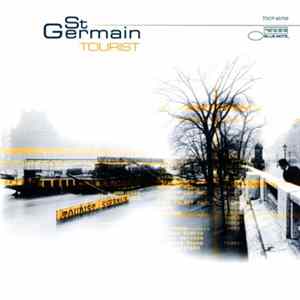 St Germain = サンジエルマン - Tourist +α Album