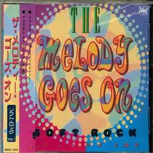 Various - The Melody Goes On - Soft Rock Volume 1 Album
