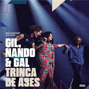 Gil, Nando & Gal - Trinca De Ases Album