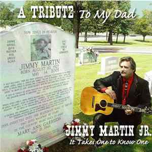 Jimmy Martin, Jr. - A Tribute To My Dad Album