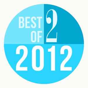 Various - The Best Of 2012: Part Two Album
