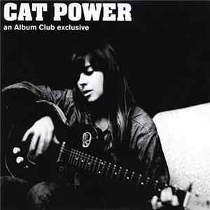Cat Power - An Album Club Exclusive Album