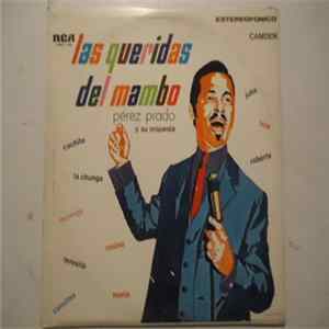 Perez Prado Y Su Orquestra - Las Queridas Del Mambo Album